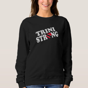 Trini Strong Trinidad & Tobago Flag Carnival Indep Trui