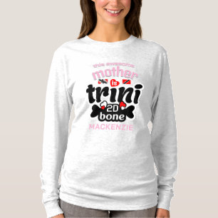 Trini tot op het bot Moeder ROZE Tekst T-shirt