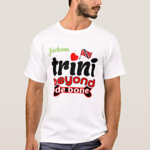 Trini tot op het bot t-shirt