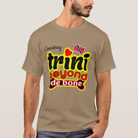 trini voorbij het bot (jouw naam) t-shirt (Voorkant)