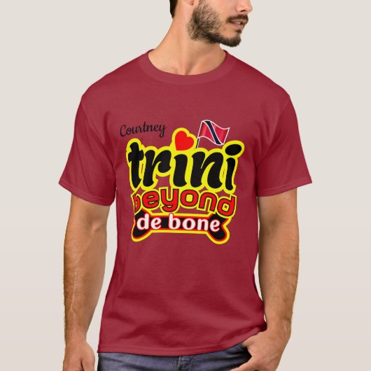 trini voorbij het bot (jouw naam) t-shirt (Voorkant)