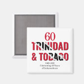 TRINIDAD 60e Jubileum Onafhankelijkheid Magneet (Voorkant / Achterkant)