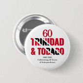 TRINIDAD 60e Jubileum Onafhankelijkheid Ronde Button 5,7 Cm (Voorkant /achterkant)