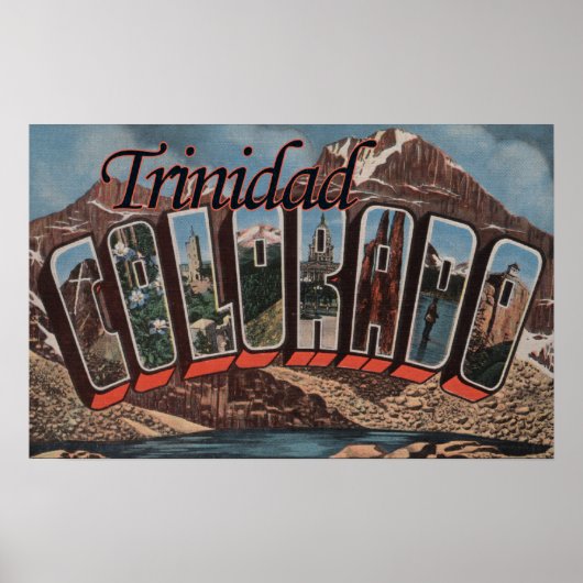 Trinidad, Colorado - grote letterscènes Poster (Voorkant)
