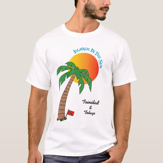 Trinidad- en Tobago-eilanden in de zon T-shirt (Voorkant)