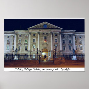 Trinity College porticio at night, Dublin Ierland Poster
