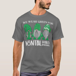 Trio Gnome in mei Draag we groen voor geestelijke  T-shirt