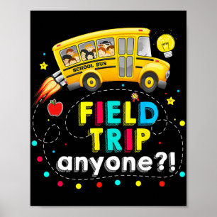 Trip Anyone Magic School Bus Kind Teacher Testdag Poster