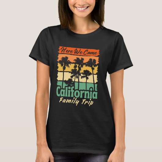 Trip Beach Trip Group Here We Come California Fami T-shirt (Voorkant)