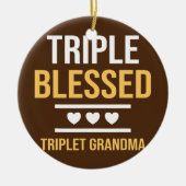 Triple Blessed Triplet Grandma Grandchildren Funny Keramisch Ornament (Voorkant)