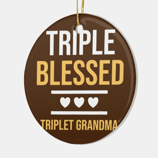 Triple Blessed Triplet Grandma Grandchildren Funny Keramisch Ornament (Links)