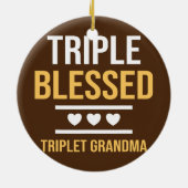 Triple Blessed Triplet Grandma Grandchildren Funny Keramisch Ornament (Achterkant)