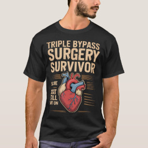 Triple Bypass Overlevende Beat Gaat Door - T-shirt