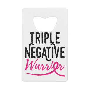 Triple Negative Survivor Breast Cancer Awareness Creditkaart Flessenopener