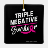 Triple Negative Survivor Breast Cancer Awareness Keramisch Ornament (Achterkant)