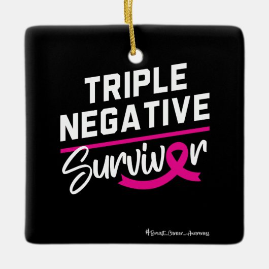 Triple Negative Survivor Breast Cancer Awareness Keramisch Ornament (Voorkant)