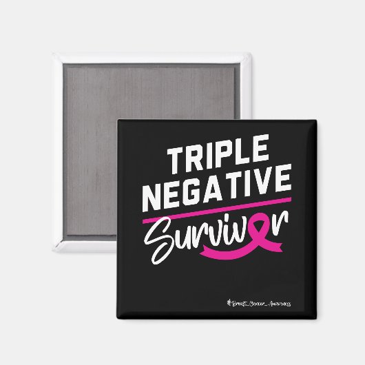 Triple Negative Survivor Breast Cancer Awareness Magneet (Voorkant / Achterkant)