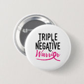Triple Negative Survivor Breast Cancer Awareness Ronde Button 5,7 Cm (Voorkant /achterkant)