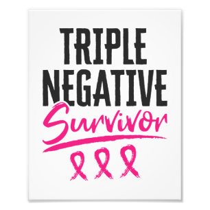 Triple Negative Survivor TNBC Breast Cancer Foto Afdruk