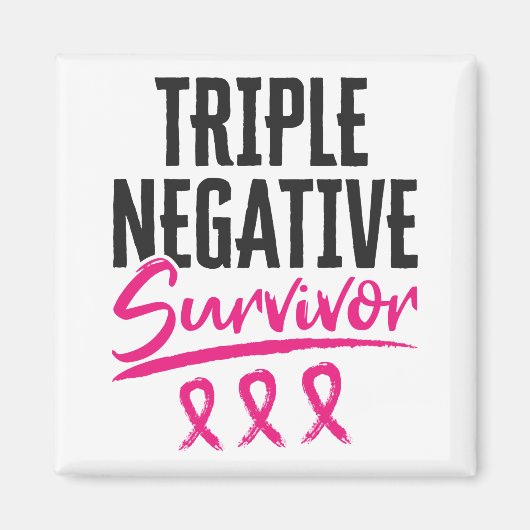 Triple Negative Survivor TNBC Breast Cancer Magneet (Voorkant)