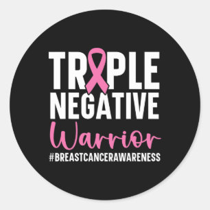 Triple Negative Warrior Breast Cancer Awareness Pi Ronde Sticker