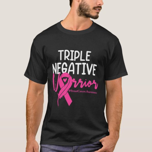 Triple Negative Warrior Pink Ribbon Breast Cancer T-shirt (Voorkant)