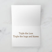 "TRIPLETS" GEFELICITEERD = TRIPLE LOVE KUSJES KAART (Binnen)