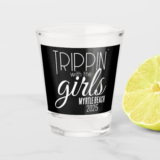 Trippin' met de meisjes gepersonaliseerd shot glas (Voorkant)
