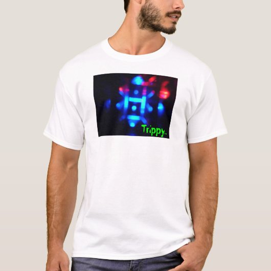 Trippy... T-shirt (Voorkant)