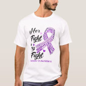 Trisomy 18 Awareness Her Fight is my Fight T-shirt (Voorkant)