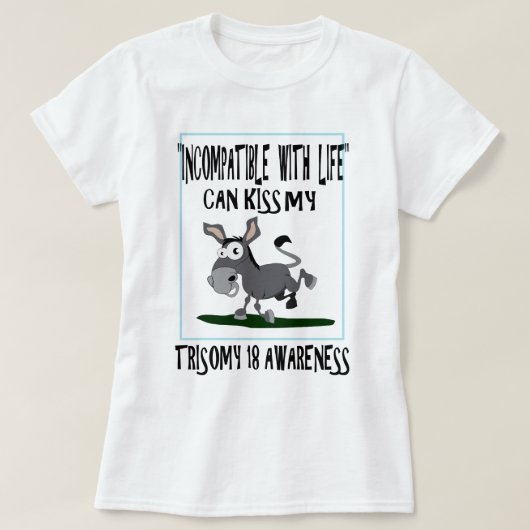 Trisomy 18 Donkey T-shirt (Design voorkant)