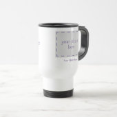Trisomy 18 Foundation Personalized Travel Mug Reisbeker (Voorkant rechts)