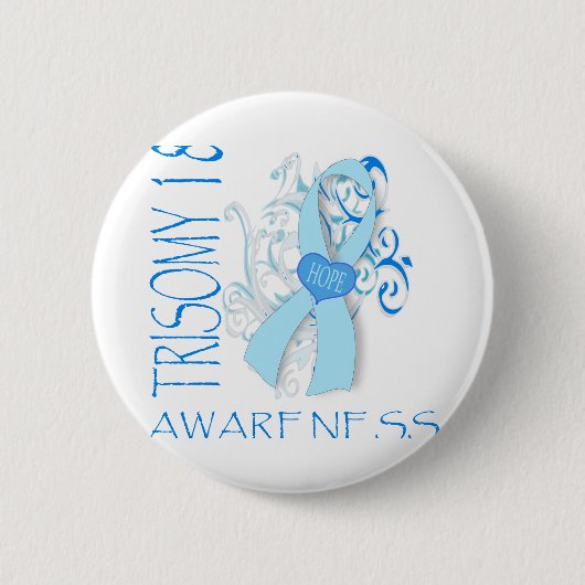 TRISOMY 18, TRISOMY 18 BEWUSTMAKING RONDE BUTTON 5,7 CM (Voorkant)