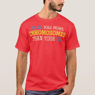Trisomy 21 Kind Parents Down Syndrome Awareness T-shirt