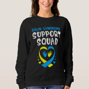 Trisomy 21 Support Squad Down Syndrome Awareness Trui