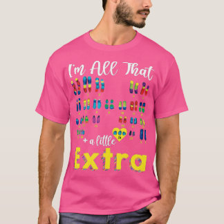 Trisomy 21 XX Extra Chromosome Girl World Down Syn T-shirt