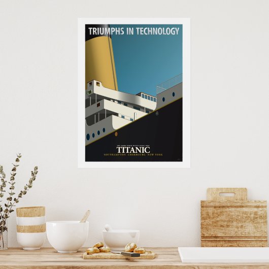 TRIUMPHS IN TECHNOLOGIE - RMS Titanic Poster (Keuken)