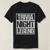 Trivia Night Legend - Funny Quote Game T-Shir T-shirt (Design voorkant)