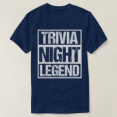 Trivia Night LegendFunny Quote Quiz Game T-shirt (Design voorkant)