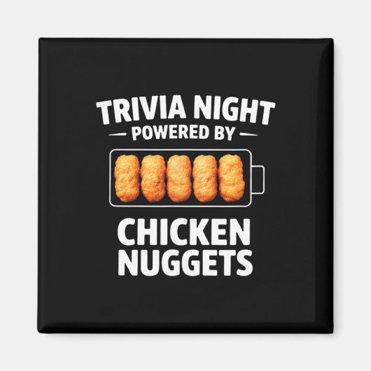 Trivia Night Powered By Chicken Nuggets Magneet (Voorkant)
