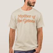 TRIXIE Retro 70's Geachte moeder van de Groom T-shirt (Voorkant)