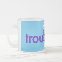 Troebel kind! matglas koffiemok