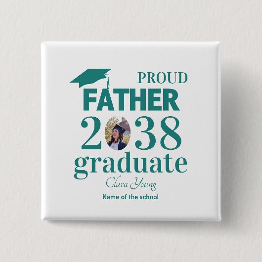 Troetse vader gepersonaliseerde afstuderen vierkante button 5,1 cm (Voorkant)