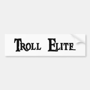 Troll Elite Bumpersticker