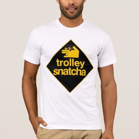 Trolley Snatcha Graphic T-shirt (Voorkant)