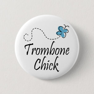  Trombone Chick Button
