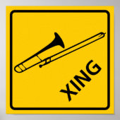 Trombone Crossing Highway Sign Poster (Voorkant)