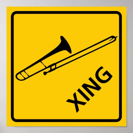Trombone Crossing Highway Sign Poster (Voorkant)