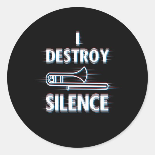 Trombone I Destroy Silence Ronde Sticker (Voorkant)