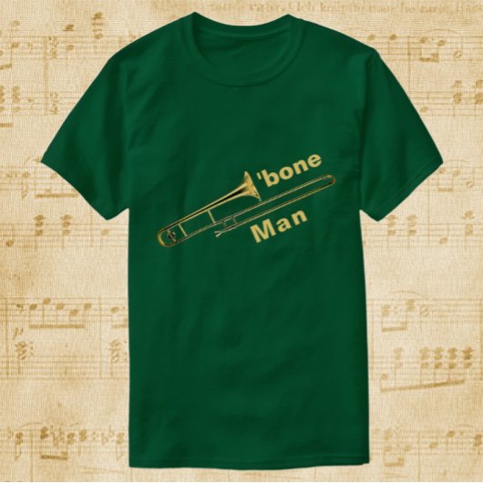 Trombone Man Humor T-Shirt
